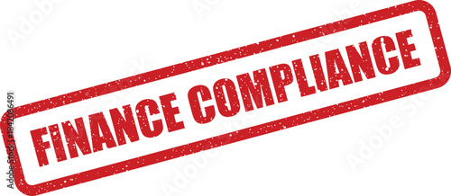 Official red grunge effect graphic displaying FINANCE COMPLIANCE text within a rectangular border, indicating regulatory adherence