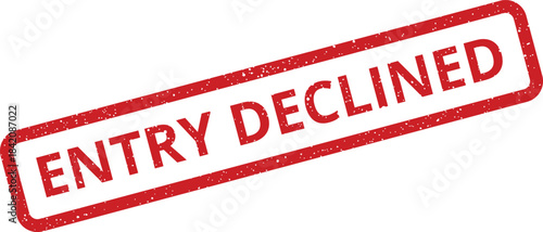Prominent red rubber stamp effect displaying the direct message entry declined for official rejections
