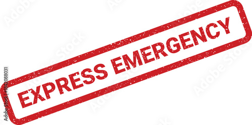 Rectangular stamp featuring express emergency message with textured grunge effect for critical communication needs