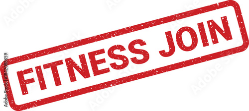 Red grunge effect rubber stamp with Fitness Join text, a call to action for sports clubs