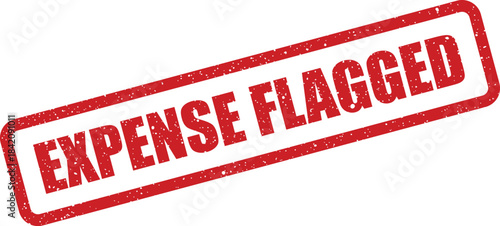 Red grunge rubber stamp impression with EXPENSE FLAGGED text indicating a financial item requires review