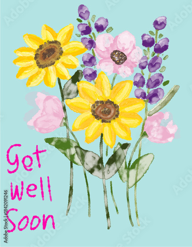 Cheerful Get Well Soon Card with Watercolor Flowers