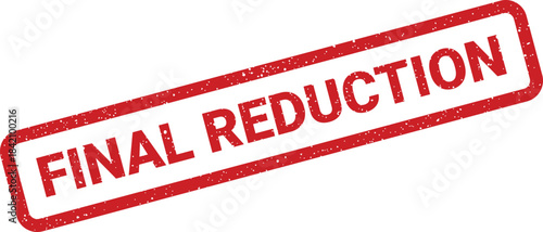 Red rubber stamp indicating a last price drop or ultimate discount on items for promotional sales events