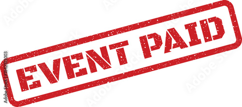 Rustic red rubber stamp confirming successful payment or a completed transaction for an event registration