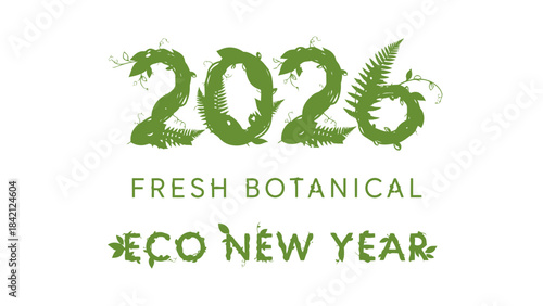Eco friendly 2026 fresh botanical new year greeting card with green leaves on