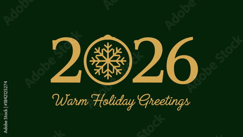 Golden 2026 holiday greeting card with snowflake design on dark green background