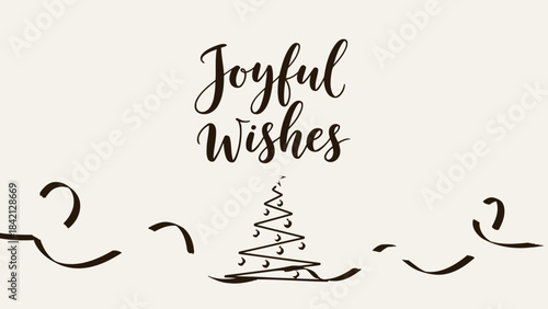 Joyful wishes festive holiday greeting card with christmas tree and ribbons on beige background