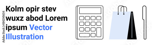 E-commerce, retail business, finance, budgeting, online shopping, consumer goods. A calculator, shopping bags and placeholder text. E-commerce and retail business concept