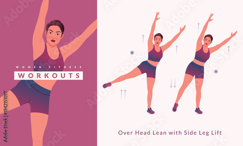 Over Head Lean with Side Leg Lift exercise, Woman workout fitness, aerobic and exercises