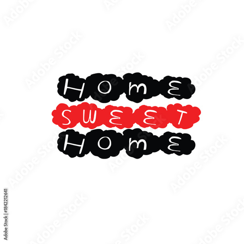 “Home Sweet Home” text design radiating warmth, comfort, and family love. Perfect for cozy wall art, farmhouse décor, prints, greeting cards, and housewarming gifts.