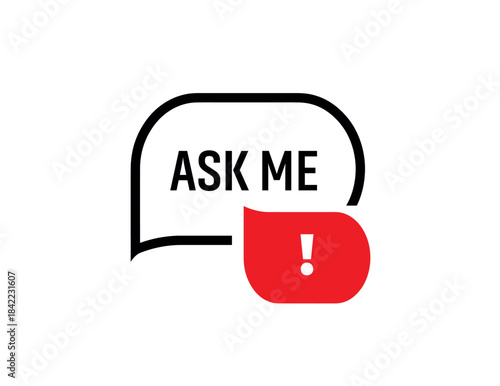 ask me sign on white background