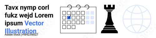 Business planning, global strategy, scheduling, management concepts, decision-making, leadership. A marked calendar, chess rook and globe symbol illustrate strategy and planning. Business planning