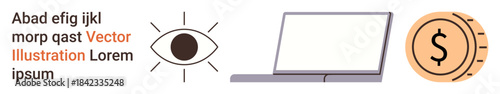 Visual identity, technology innovation, financial decisions, creative design, digital economy, and conceptual art. Minimalist eye symbol, laptop and dollar coin vector. Visual identity