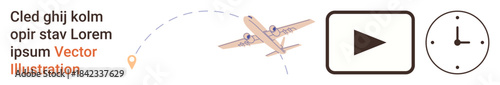 Travel planning, time management, transportation logistics, aviation, travel schedule, navigation. Airplane on a flight path, play button and clock icons. Travel planning and time management concept