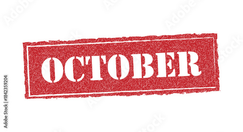 October monthly calendar date red grunge rubber stamp vector illustration season holiday period isolated