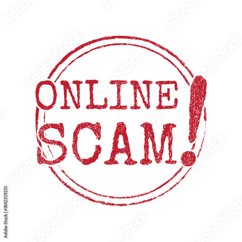 Red rubber stamp impression text reading online scam fraud warning alert security digital danger crime