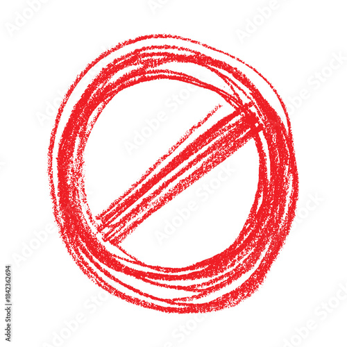 Hand drawn prohibition sign No entry symbol Red circle with cross line clipart in doodle style Ban Restriction Forbidden stop Single element for print, web, design