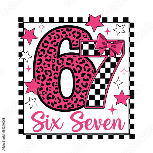 Pink leopard and checkerboard 67 Six Seven birthday design with bold animal print number 6, checkered pattern number 7, bow, stars and checkered border