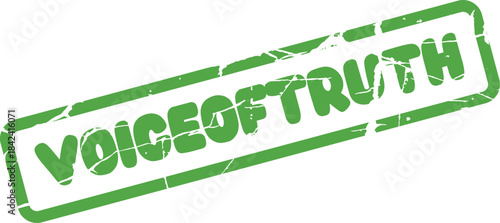 Green distressed VOICE OF TRUTH rubber stamp symbolizing authenticity and honest communication for important messages
