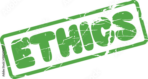 Bold green distressed rubber stamp featuring the word ETHICS for illustrating moral principles and values