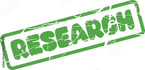 Distressed green Research stamp for scientific studies and thorough inquiry projects