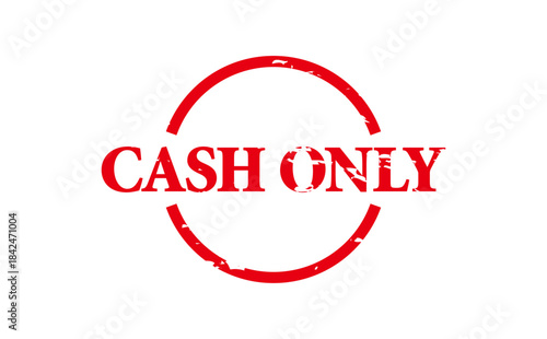 CASH ONLY - Red Rubber Stamp with text CASH ONLY
