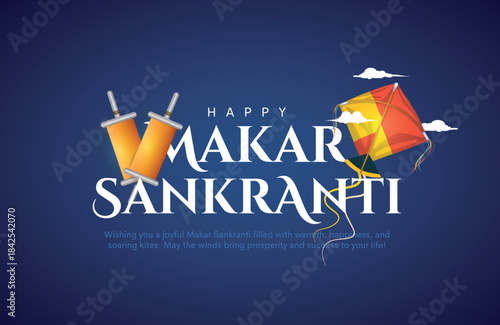 Makar Sankranti Poster design with typography. Makar Sankranti is a Hindu harvest festival celebrated across India. Vector illustration.	