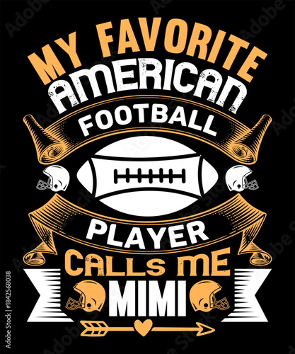 my favorite american football player calls me mimi
