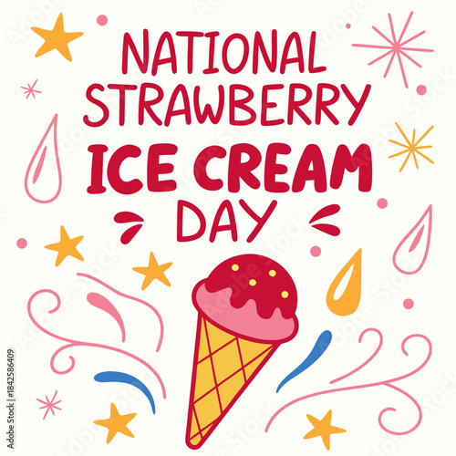 NATIONAL STRAWBERRY ICE CREAM DAY vector illustration 