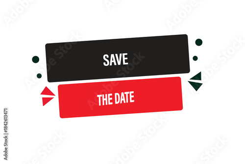 Print Button, web template, save the date, banner label, vector symbol.


