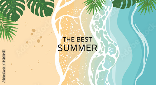 Aerial view of a tropical beach with 'The Best Summer' text, featuring lush monstera leaves and beautiful seafoam on the sand.