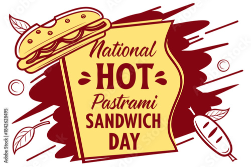 NATIONAL HOT PASTRAMI SANDWICH DAY vector illustration 