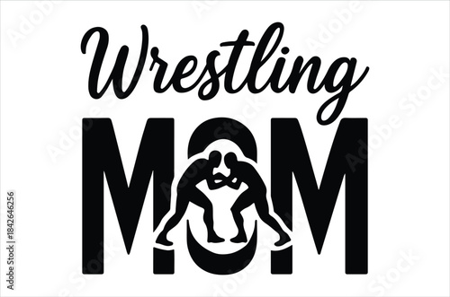 A black and white graphic displaying the words wrestling mom with a wrestler silhouette design