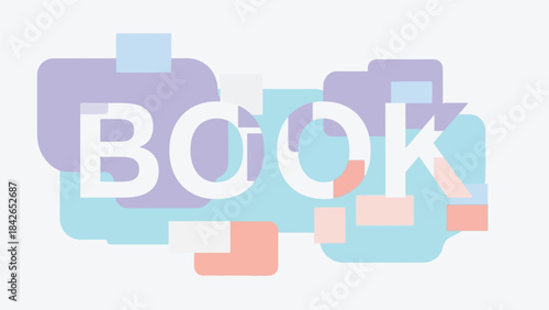 A colorful graphic illustration of the word 'BOOK' with pastel shapes on a white background.