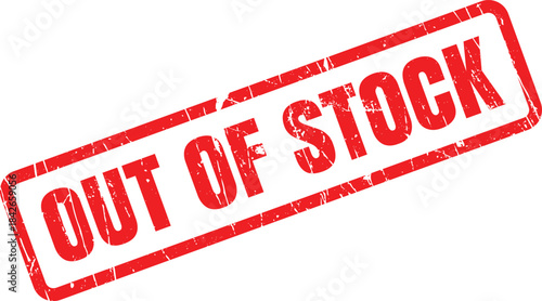 OUT OF STOCK