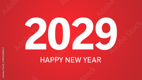 2029 Happy new year. Design template for new year celebration. 2029 calendar. Year 2029 celebration greeting background template