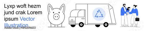 Environmental sustainability, logistics, recycling, savings, teamwork, collaboration. A delivery truck with a recycling logo, a piggy bank and people shaking hands. Recycling and logistics concept
