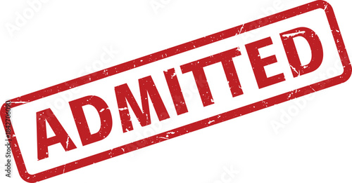 Red Grunge Admitted Rubber Stamp on White Background Admission Granted Concept