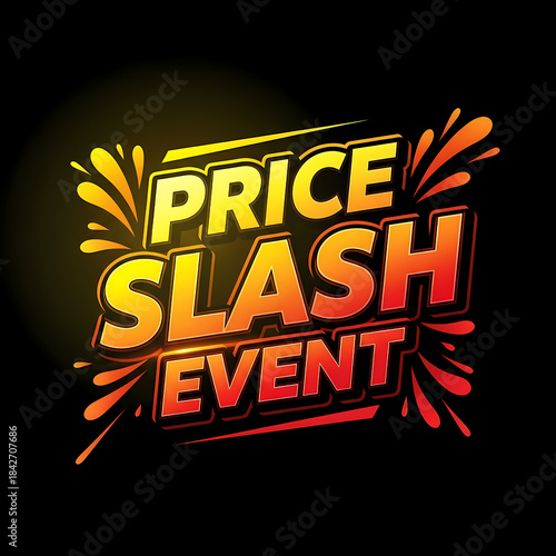 Price slash event banner for marketing campaign on black background