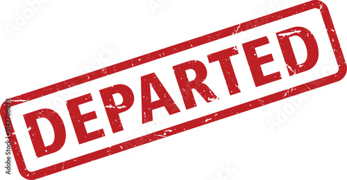 Distressed Red DEPARTED Rubber Stamp Impression on White Background Concept of Absence, Leaving