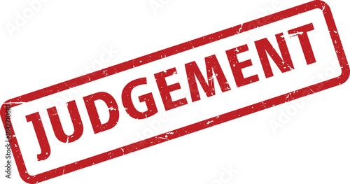 Red Judgement Rubber Stamp with Distressed Texture on White Background, Legal Decision Concept