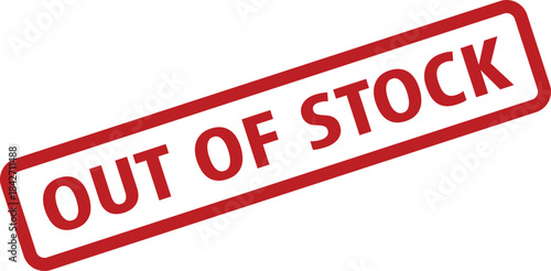 Isolated of a White Rectangle With an Out of Stock Notice in Red