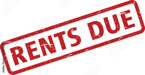 Distressed Red Rents Due Stamp Illustration Isolated on a White Background