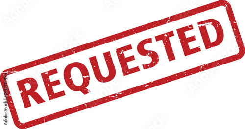 Red Requested Stamp Impression with Grunge Texture, Rectangular Border, and Rounded Corners Isolated on White