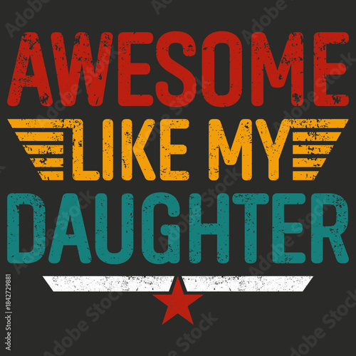 Awesome like my daughter tshirt design for daughter in law mother gift idea shirt designs