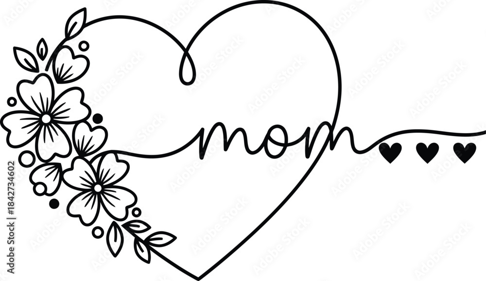 Obraz premium Floral Heart Mom Design — Line Art Flowers and Script Text