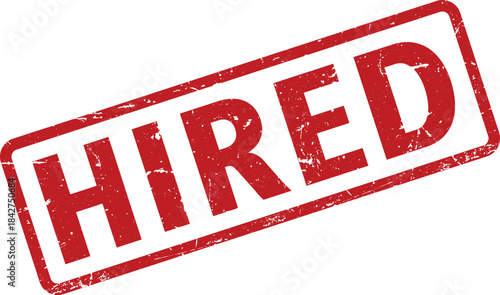 Distressed Red Rubber Stamp Hired Text with Grunge Texture on a White Background