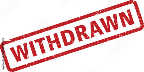 Red Withdrawn Rubber Stamp with Grunge Texture on White Background in Format