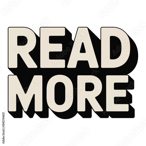 Light Retro 3D Typography "READ MORE" Poster