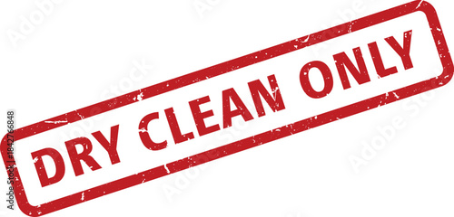 Isolated Red Dry Clean Only Stamp with Distressed Texture on a White Background